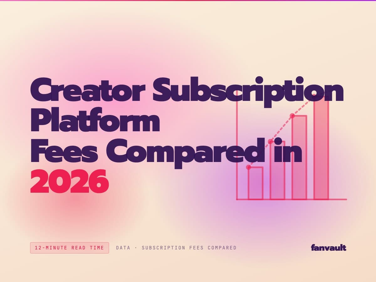 Creator Subscription Platform Fees Compared in 2026