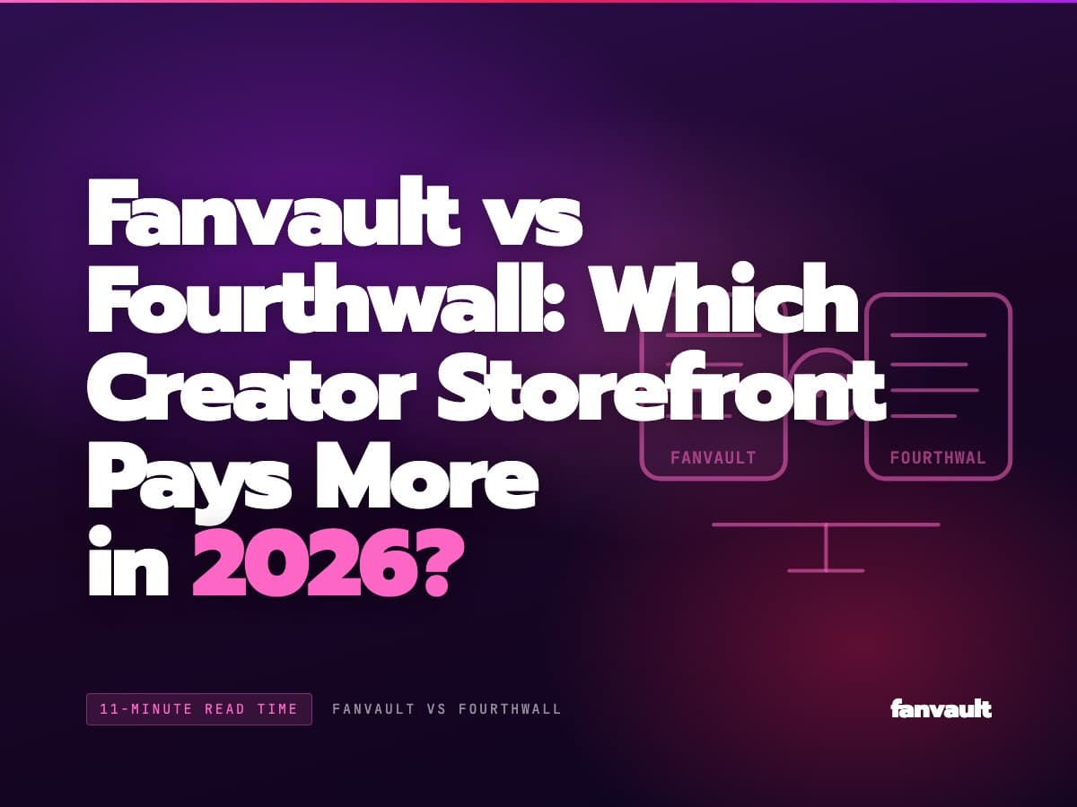 Fanvault vs Fourthwall: Which Creator Storefront Pays More in 2026?