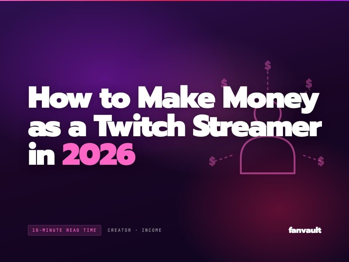 How to Make Money as a Twitch Streamer in 2026