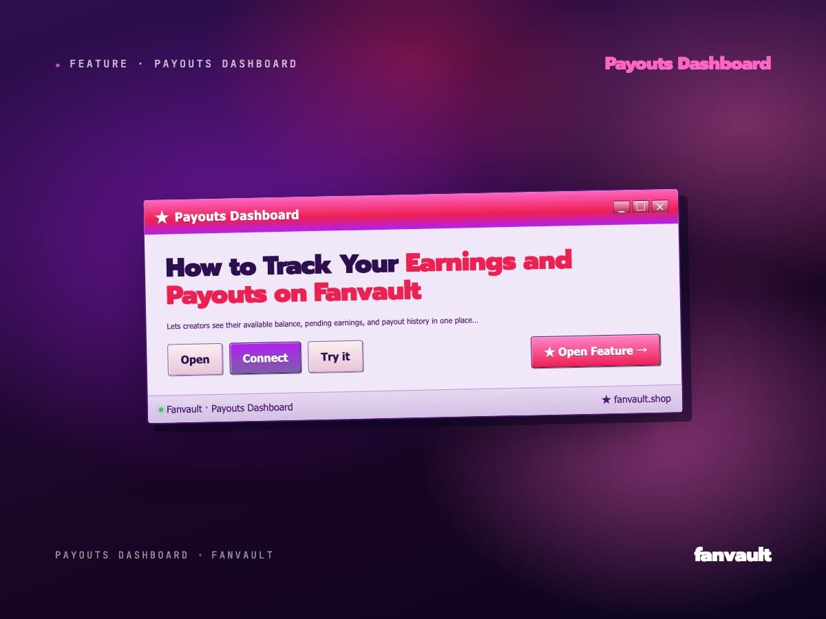 How to Track Your Earnings and Payouts on Fanvault