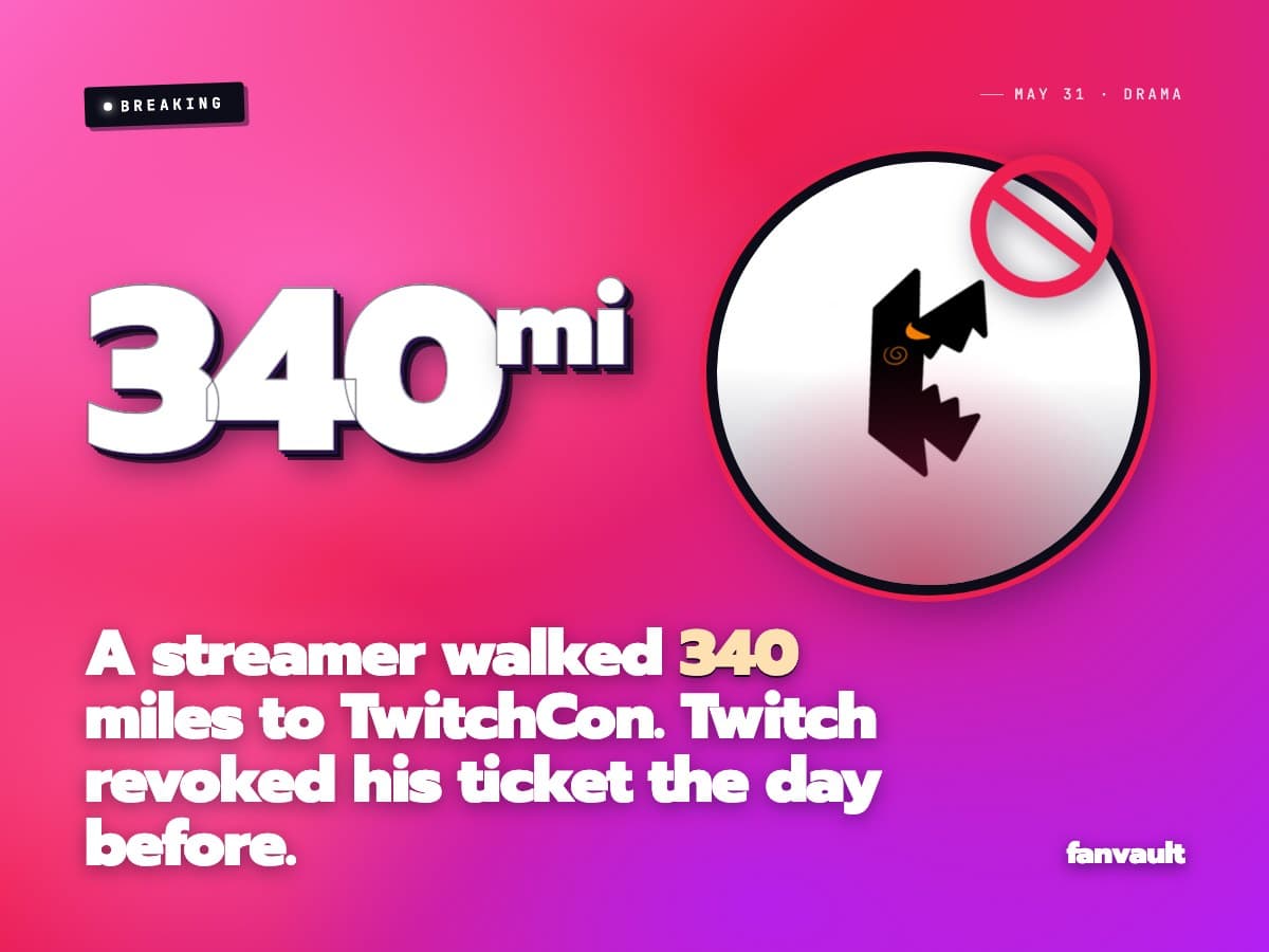 A streamer walked 340 miles to TwitchCon. Twitch revoked his ticket the day before.