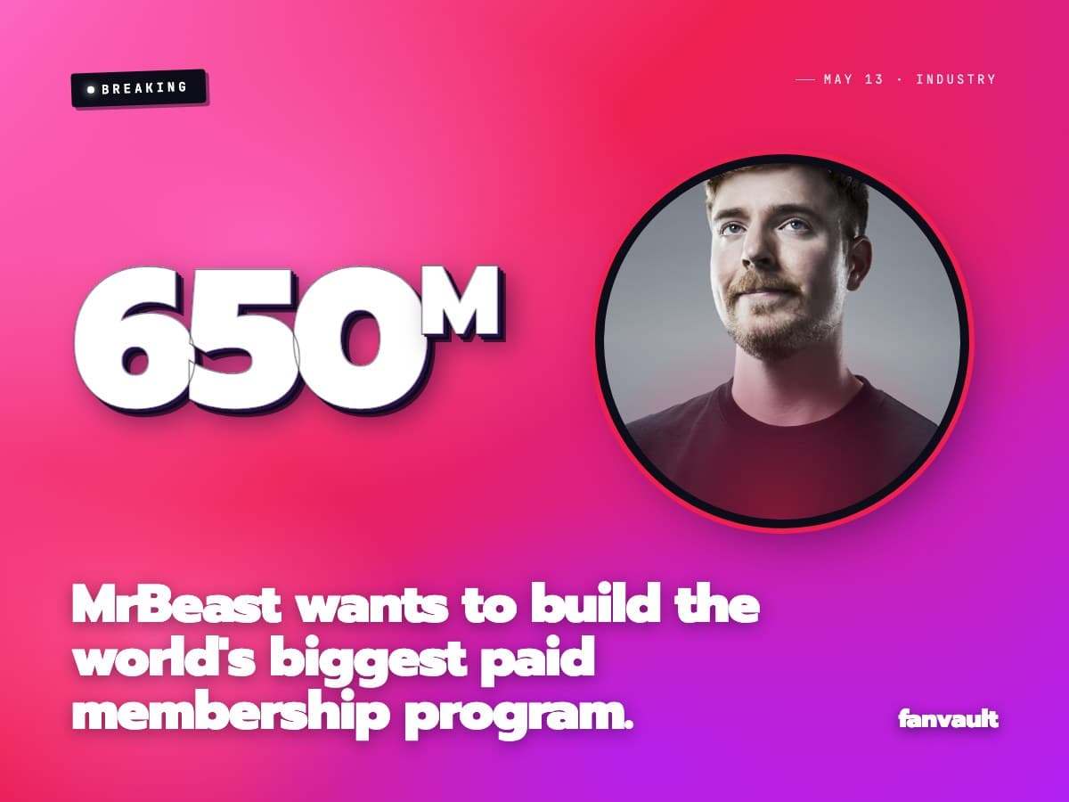 MrBeast wants to build the world's biggest paid membership program.