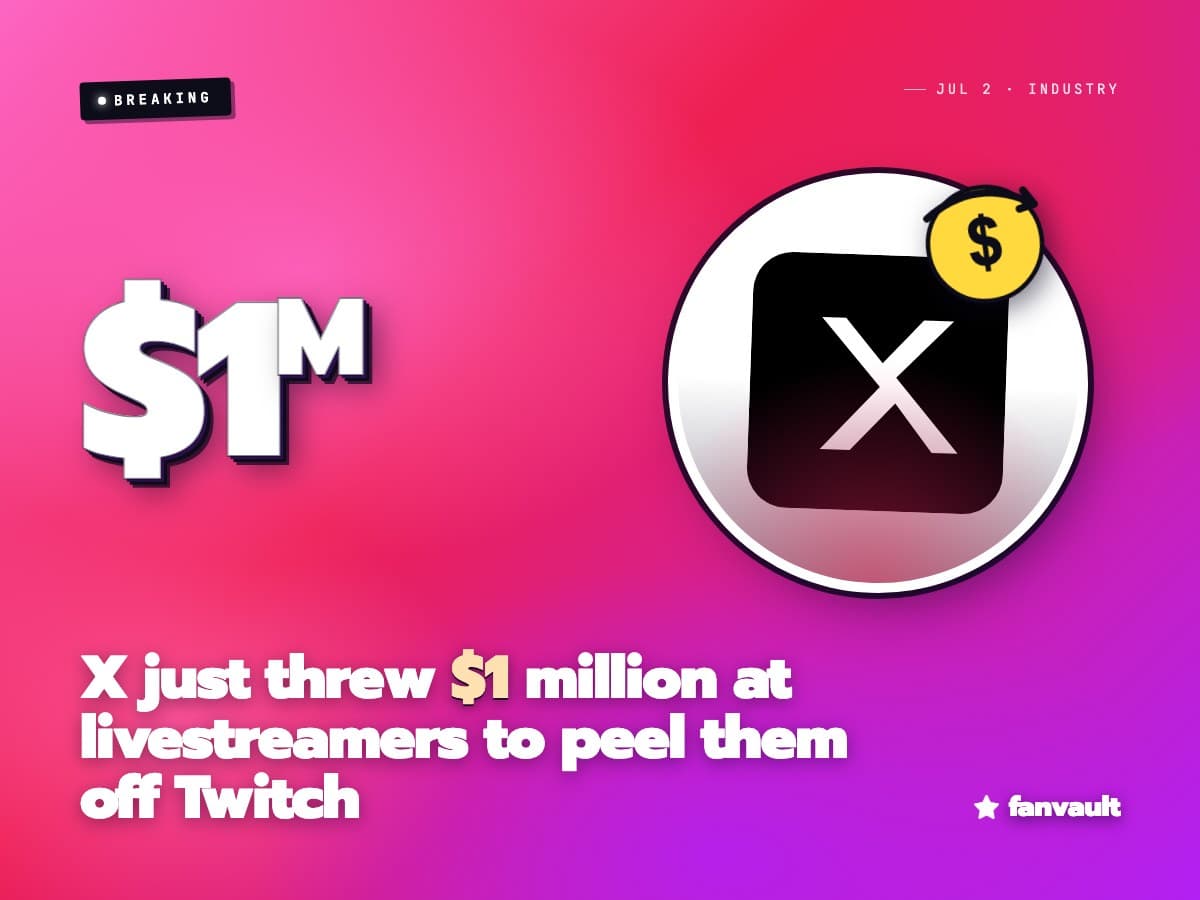 X just threw $1 million at livestreamers to peel them off Twitch